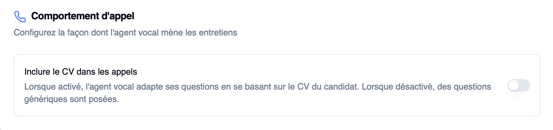 Comportement d'appel — toggle "Inclure le CV dans les appels"